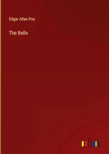The Bells von Outlook Verlag